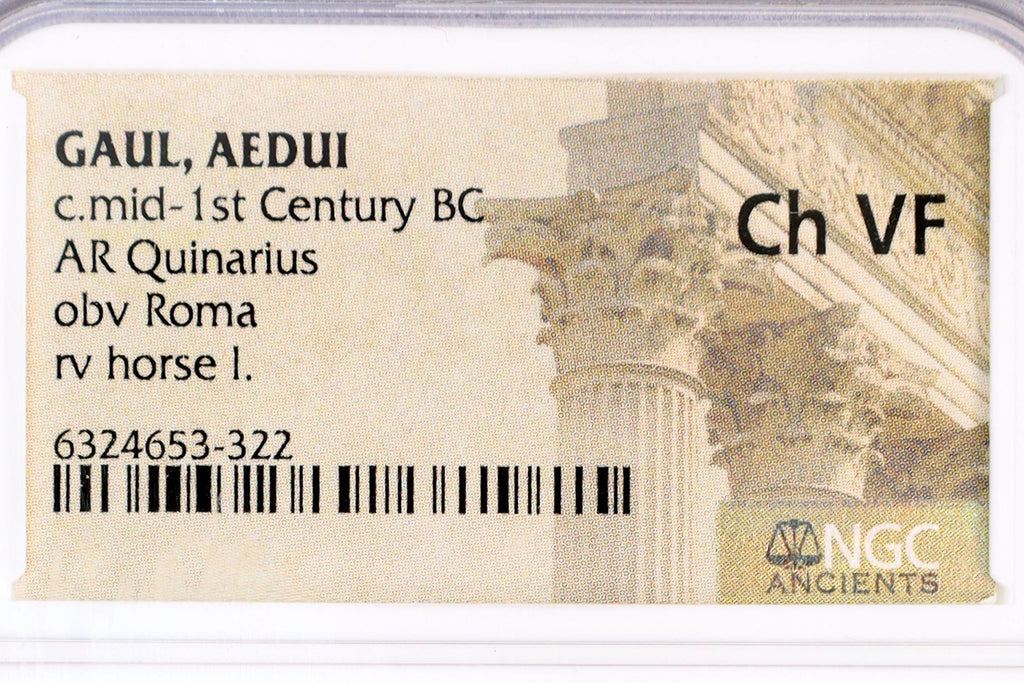 Gallia Celtica, Aedui Gaul Mid Of The 1st Century BCE, AR Quinarius Silver Coin Ch Vf Certified In NGC Case, Helmeted Head Of Roma And Horse